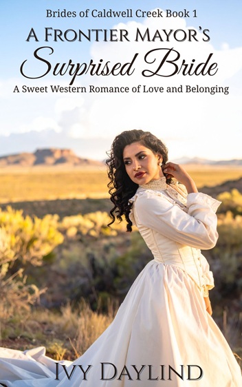 The book cover of "A Frontier Mayor's Surprised Bride."