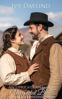 Buy or read "An Upright Lawman's Unexpected Bride."